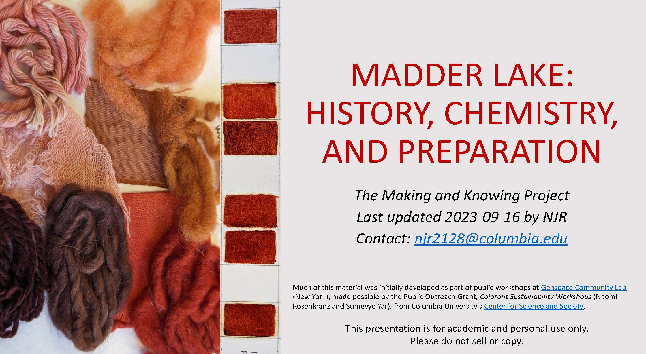 Presentation: Madder Lake: History, Chemistry, and Preparation